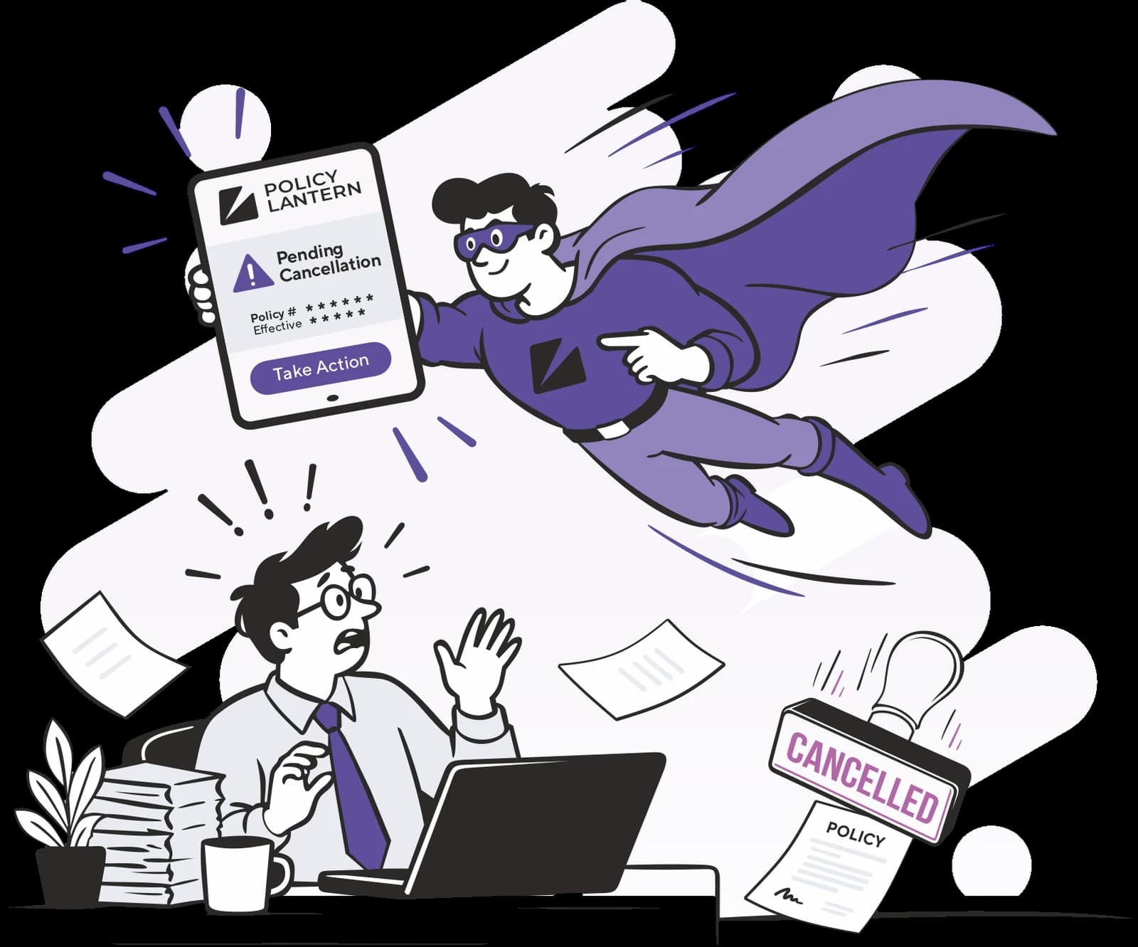 Illustration: a PolicyLantern superhero flies in with a pending-cancellation alert as a startled agent looks up from his laptop